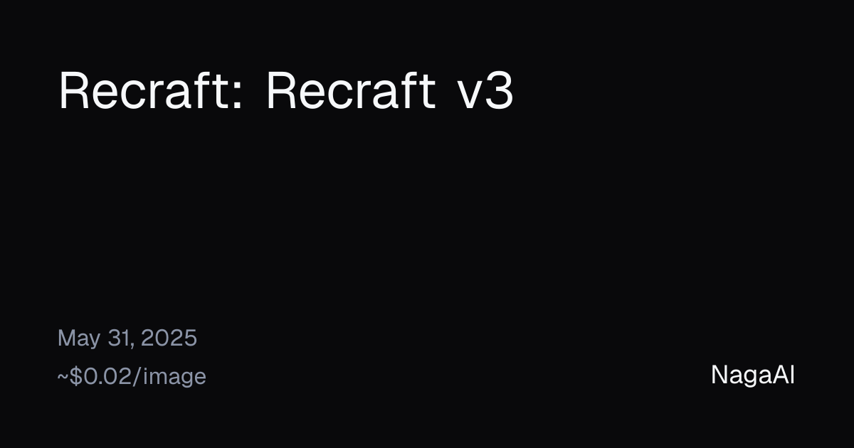 Recraft v3 API Provider | NagaAI